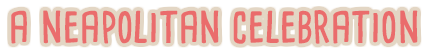 aneapolitancelebration.png