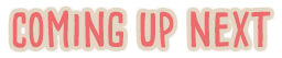 comingupnext.png