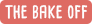 tbutton-thebakeoff.png