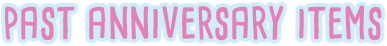 past-anniversary-items.png